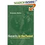 Hierarchy in the Forest: The Evolution of Egalitarian Behavior