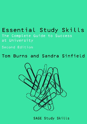 Essential Study Skills: The Complete Guide to Success at University (Second Edition) (SAGE Study Skills Series)