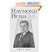 Raymond Burr: A Film, Radio and Television Biography (McFarland Classics)
