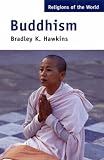 Buddhism (Religions of the World)