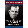 The Priest Is Not His Own