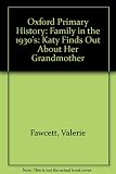 A family in the 1930s : Katy finds out about her grandmother