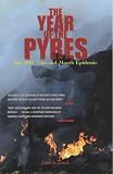 The Year of the Pyres: The 2001 Foot and Mouth Epidemic
