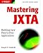 Mastering JXTA: Building Java Peer-to-peer Applications (Java Open Source Library)