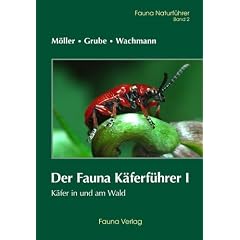 Der Fauna K�ferf�hrer I: K�fer im und am Wald