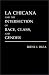 Book La Chicana and the Intersection of Race, Class, and Gender