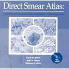 Direct Smear Cd: A CD-ROM Atlas of Gram Stained Clinical Specimens (Cd-Rom For Windows and... by Linda Marler