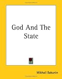 God And The State