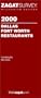 Zagatsurvey 2000 Dallas Fort Worth Restaurants (Zagatsurvey : Dallas/Fort Worth Restaurants 2000)