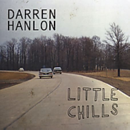 Darren Hanlon - Little Chills - Zortam Music