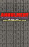 Annulment: A Step by Step Guide for Divorced Catholics (Divorce & Remarriage) (Divorce & Remarriage)