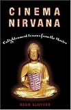 Cinema Nirvana: Enlightenment Lessons from the Movies