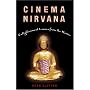 Cinema Nirvana: Enlightenment Lessons from the Movies