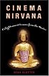 Cinema Nirvana: Enlightenment Lessons from the Movies