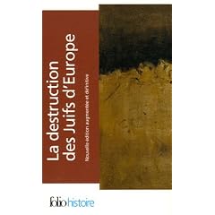 La destruction des Juifs d'Europe Coffret en 3 volumes
