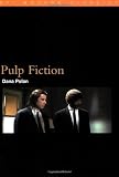 Pulp Fiction (BFI Modern Classics)