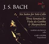 6 Suites for Solo Cello BWV 1007-1012, 3 Sonatas for Viola da Gamba & Harpsichord BWV 1027-1029
