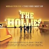 Midas Touch: the Very Best of the Hollies