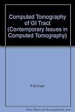 Computated tomography of the gastrointestinal tract
