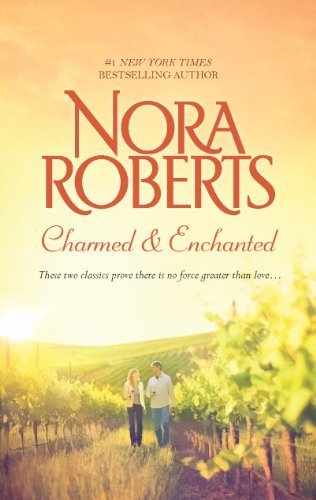 Charmed & Enchanted (Donovan Legacy) by Nora Roberts (2013-03-26)