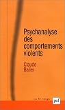 Psychanalyse des comportements violents