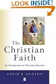 The Christian Faith: An Introduction to Christian Doctrine
