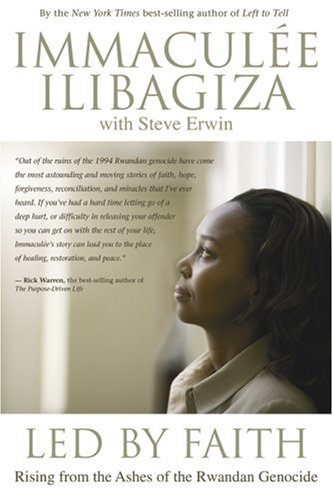 Led By Faith: Rising from the Ashes of the Rwandan Genocide
