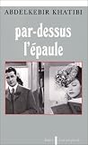 Par-dessus l epaule (Ecrit sur parole)