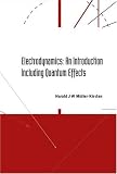 Electrodynamics: An Introduction Including Quantum Effects