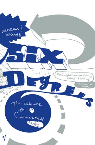 Cover image : Six Degrees: The New Science of Networks