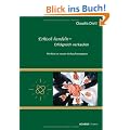 Ethisch handeln - Erfolgreich verkaufen. Mit Mut zu neuen Verkaufsstrategien