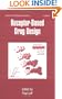 Receptor - Based Drug Design (Drugs and the Pharmaceutical Sciences)