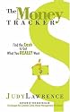 The Money Tracker: Find the Cash to Get What You Really Want