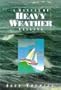 Manual of Heavy Weather Sailing Hb