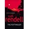 Ruth Rendell - but not Wexford - in no particular order.
