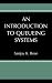 Books : An Introduction to Queueing Systems (Network and Systems Management)