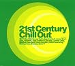 21st Century Chillout