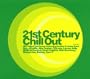 21st Century Chill Out