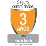 Seguro contra da�os de SquareTrade para Kindle Touch, para clientes residentes en Espa�a