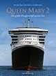 Queen Mary 2. Das gr��te Passagierschiff unserer Zeit
