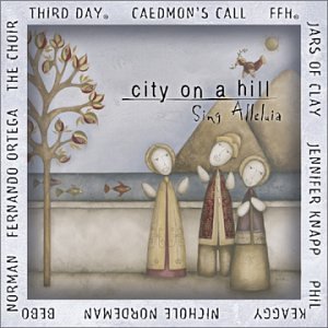 Various Artists - City On A Hill - Sing Alleluia