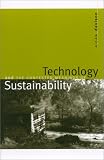 Technology and the Contested Meanings of Sustainability