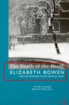 The Death of the Heart (Vintage classics)