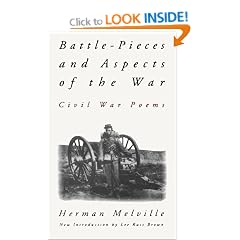 Battle-pieces and Aspects of the War: Civil War Poems