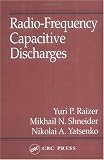 Radio Frequency Capacitive Discharges
