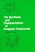Books : The Synthesis and Characterization of Inorganic Compounds