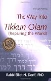 The Way Into Tikkun Olam: Repairing the World