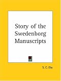 Story of the Swedenborg Manuscripts