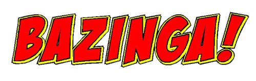 BAZINGA! bumper sticker decal