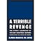 A Terrible Revenge - the Extermination of Germans from Eastern Europe